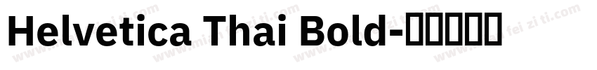 Helvetica Thai Bold字体转换